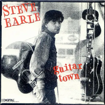 Steve Earle - Guitar Town