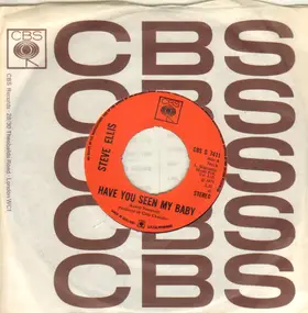 STEVE ELLIS - Have You Seen My Baby / Goody Goody Dancing Shoes