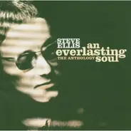 Steve Ellis - An Everlasting Soul -  The Anthology
