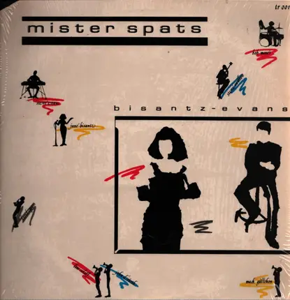Steve Evans / June Bisantz - Mister Spats