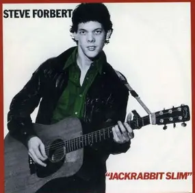 Steve Forbert - Jackrabbit Slim