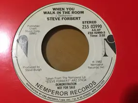 Steve Forbert - When You Walk In The Room