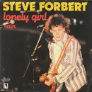 7inch Vinyl Single - Steve Forbert - Lonely Girl