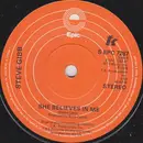 7inch Vinyl Single - Steve Gibb - She Believes In Me