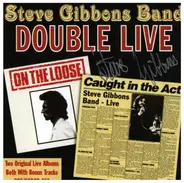 Steve Gibbons Band - Double Live