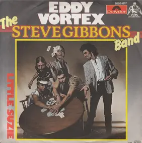 Steve Gibbons Band - Eddy Vortex