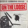 LP - Steve Gibbons Band - On The Loose - signed!