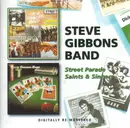 Double CD - Steve Gibbons Band - Street Parade / Saints & Sinners - Slipcase