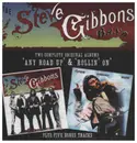 Double CD - Steve Gibbons Band - Any Road Up / Rollin' On