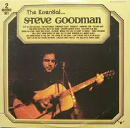 Steve Goodman - The Essential...Steve Goodman