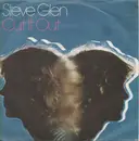 7inch Vinyl Single - Steve Glen - Cut It Out