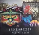 CD - Steve Grozier - Take My Leave