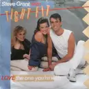 7inch Vinyl Single - Steve Grant with Tight Fit - Love The One You're With