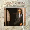 LP - Steve Green - For God And God Alone