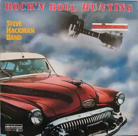 Steve Hackman Band - Rock'N Roll Hunting