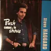 CD - Steve Haggard - Push Comes To Shove - Signed
