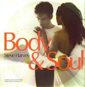 Steve Harvey - Body And Soul