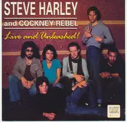 Steve Harley & Cockney Rebel - Live And Unleashed