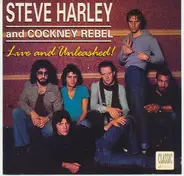 Steve Harley & Cockney Rebel - Live And Unleashed