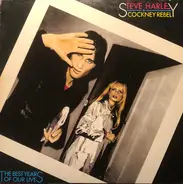 Steve Harley & Cockney Rebel - The Best Years of Our Lives
