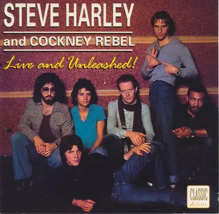 Steve Harley & Cockney Rebel - Live And Unleashed