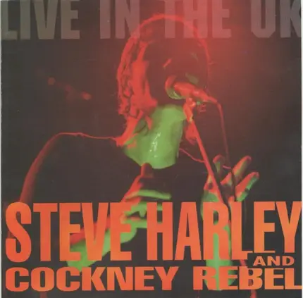 Steve Harley & Cockney Rebel - Live In The UK