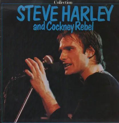 Steve Harley and Cockney Rebel - Collection