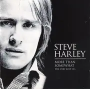 CD - Steve Harley - More Than Somewhat: The Very Best Of...