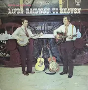 Steve Hatfield And LeRoy McNees - Life's Railway To Heaven