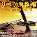 CD - Steve Hendrickson , Dawn Hendrickson - Steel Drum Island Collection Vol. 6