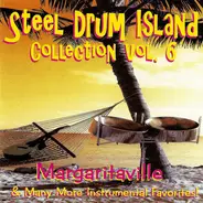 Steve Hendrickson , Dawn Hendrickson - Steel Drum Island Collection Vol. 6