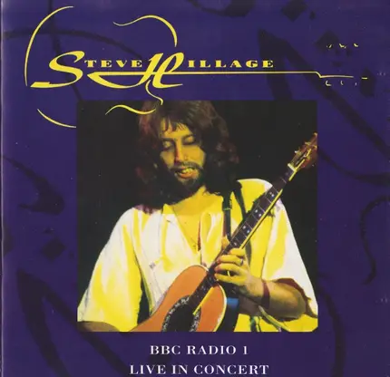 Steve Hillage - BBC Radio 1 Live