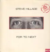 Steve Hillage - For To Next