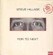 Steve Hillage - For To Next