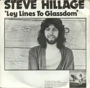 7inch Vinyl Single - Steve Hillage / Glenn Phillips - Leylines To Glassdom / Lies