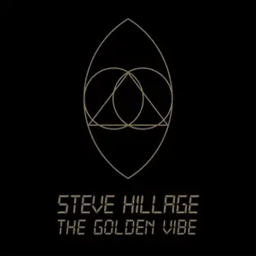 Steve Hillage - Golden Vibe