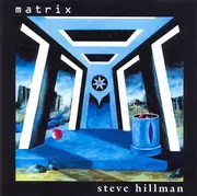 CD - Steve Hillman - Matrix