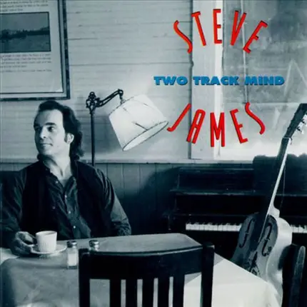 Steve James - Two Track Mind