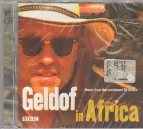 Steve Jablonsky - Geldof In Africa - Music From The Acclaimed TV Series