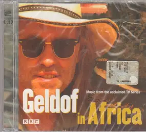 Steve Jablonsky - Geldof In Africa - Music From The Acclaimed TV Series