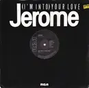 12inch Vinyl Single - Steve Jerome - (I'm Into) Your Love