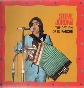 steve Jordan - the return of el parche