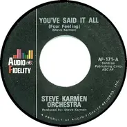 Steve Karmen Orchestra - You've Said It All