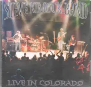Steve Kimock Band - Live In Colorado
