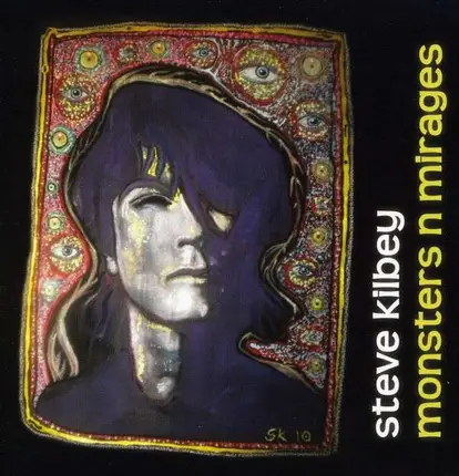 Steve Kilbey - Monsters N Mirages Box