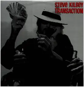 Steve Kilbey - Transaction