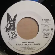 Steve Kipner - Knock the Walls Down