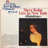 Steve Kuhn - Steve Kuhn Live In New York "Raindrops"