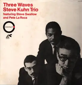 Steve Kuhn Trio - Three Waves