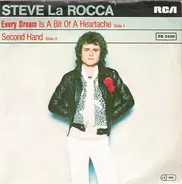 Steve La Rocca - Every Dream (Is A Bit Of A Heartache)